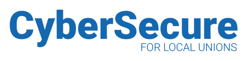 Cyber Secure for Local Unions